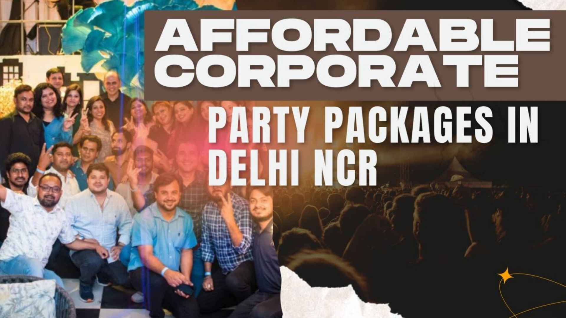 Affordable Corporate Party Packages in Delhi NCR with Custom Options
